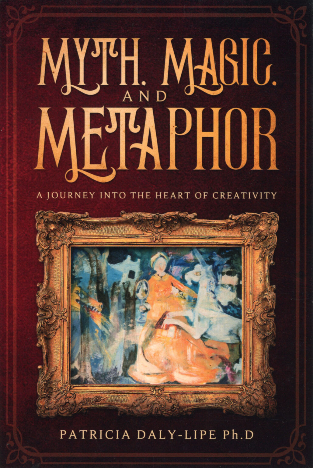 Myth, Magic, and Metaphor Literary Lady